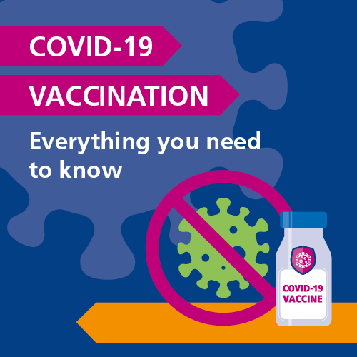 COVID-19 vaccination, everything you need to know