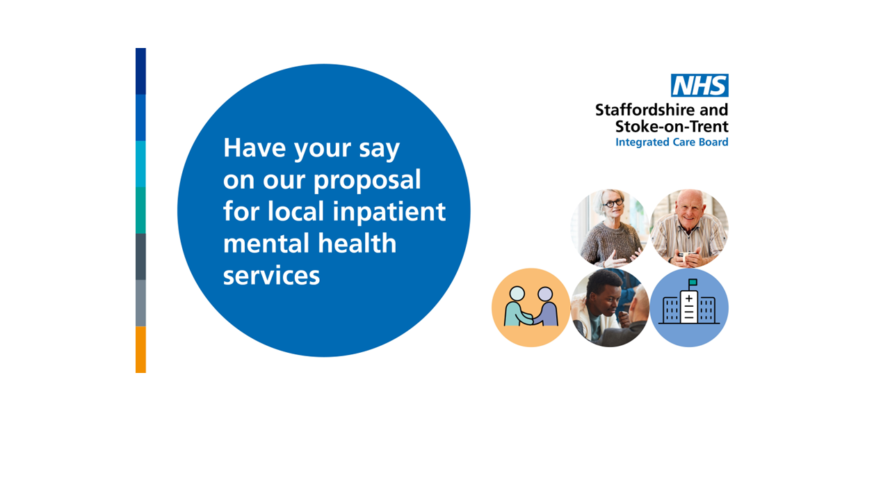 have your say on our proposal for local inpatient mental health services
